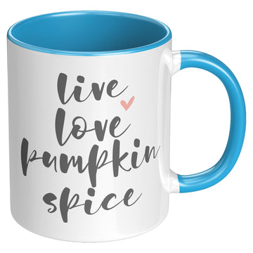 Live, Love, Pumpkin Spice 11oz Accent Coffee Mug